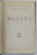 ROXANA - roman de GALA GALACTION , EDITIE INTERBELICA