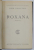 ROXANA - roman de GALA GALACTION , EDITIE INTERBELICA