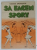 SA FACEM SPORT ( ANSAMBLURI DE GIMNASTICA RITMICA SI DANSURI PENTRU PRESCOLARI  ) de ILEANA  DRAGULIN - SAITOC , 1987