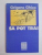 SA POT TRAI de GRIGORE GHICA 1992