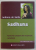 SADHANA - EXERCITII CRESTINE DE INSPIRATIE ORIENTALA ED. COMPLETA de ANTHONY DE MELLO , 2019