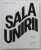 SALA UNIRII , EXPOZITIE PERMANENTA , ALBA IULIA , TEXT IN ROMANA , FRANCEZA , ENGLEZA , 2024