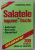 SALATELE DE LEGUME - FRUCTE , ANTREURI , FEL UNIC , DESERTURI , 300 DE RETETE STIUTE SI NESTIUTE de FLORENTINA PAVEL , 2001