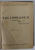 SALTIMBANCII de W. SOMERSET MAUGHAM , EDITIA A III-A , EDITIE INTERBELICA