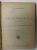 SALTIMBANCII de W. SOMERSET MAUGHAM , EDITIE INTERBELICA