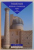 SAMARCANDE . BOUKHARA - CHAKHRISIABZ - KHIVA de YOURI GOLDENCHTEIN , 1995