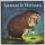 SAMSON LE HERISSON  par ANTOON KRINGS , 2014