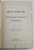 SANTA SCRIPTURA A VECHIULUI SI NOULUI TESTAMENT , TIPARIT CU SPESELE SOCIETATII BIBLICE BRITANICE , 1908