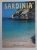SARDINIA - A SEA OF BEAUTY , ANII '90