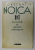 SASE MALADII ALE SPIRITULUI CONTEMPORAN de CONSTANTIN NOICA