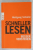 SCHNELLER LESEN , BESSER VERSTEHEN ( CITIRE RAPIDA , INGELEGERE MAI RAPIDA  ) von WOLFGANG SCHMTZ , TEXT IN LIMBA GERMANA , 2011