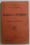 SCIENCE ET RELIGION DANS LA PHILOSOPHIE CONTEMPORAINE par EMILE BOUTROUX , 1925 *CONTINE SUBLINIERI CU CREIONUL IN TEXT