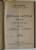 SCOALA ACTIVA de  AD. FERRIERE , VOLUMELE I - II , 1925 -1926 , COLEGAT DE DOUA CARTI , PREZINTA SUBLINIERI