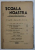 SCOALA NOASTRA - REVISTA LUNARA DE EDUCATIE , ANUL XVII , NR. 10 , IUNIE , 1940