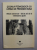 SCOALA PEDAGOGICA CU LIMBA DE PREDARE RUSA - ALBUM ANIVERSAR - 50 DE ANI DE LA INFIINTAREA SCOLII , APARUTA 2000