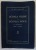 SCOALA VECHE si SCOALA NOUA de N. MOISESCU , 1938 , PREZINTA SUBLINIERI CU CREIONUL *