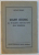 SCURT ISTORIC AL MISCARII SOCIALISTE DIN ROMANIA de NICOLAE DELEANU , EDITIE INTERBELICA