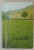 SECOLUL 20 , REVISTA DE LITERATURA UNIVERSALA , SUBIECT : MITOLOGIA FRANTEI , ONOARE - DRAGOSTE - PATRIE , NR. 4 / 1970
