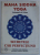 SECRETELE CAII PERFECTIUNII VOL. II de MAHA SIDDHA YOGA , 1999