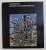SELECTION 1967  - RECENT AQUISITIONS IN MODERN ART  - UNIVERSITY OF CALIFORNIA , BERKELEY , 1967