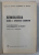 SEMIOLOGIA CLINICA A APARATULUI LOCOMOTOR, CU UN CAPITOL SPECIAL "ELECTRODIAGNOSTICUL DE STIMULARE", 1975