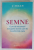 SEMNE , CUM SA RECUNOSTI MESAJELE DIVINE CARE ITI TRANSFORMA VIATA de SIMRAN , 2025