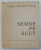 SEMNE PE SCUT de EMIL GIURGIUCA , 1972 , DEDICATIE*