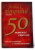 SEMNELE TIMPULUI, 50 MOMENTE CRUCIALE PRIN CARE CRESTINISMUL A SCHIMBAT ISTORIA LUMII , 2011
