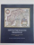SEPTENTRIONALIUM REGIONUM . THE MAPPING OF THE NORTHERN REGIONS 1482-1601