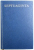 SEPTUAGINTA  -  ID EST VETUS TESTAMENTUM GRAECE IUXTA  LXX INTERPRETES edidit ALFRED RAHLFS , EDITIE IN LIMBA GREACA , 1979