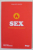 SEX , PSIHOLOGIA SEXULUI de MEG - JOHN BARKER , 2019
