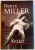 SEXUS de HENRY MILLER , 2010 * PREZINTA HALOURI DE APA