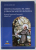SFANTUL FRANCISC DE ASSISI SI FRANCISANII DIN ROMANIA , PROVINCIA FRANCISCANA CONVENTUALA ' SFANTUL IOSIF ' , de ANTONEL - AUREL ILIES , 2013