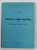 SINTAXA LIMBII ROMANE , VOLUMUL II - RELATIILE SINTACTICE de ION DIACONESCU , 1993