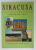 SIRACUSA  E LA SUA PROVINCIA , ARCHEOLOGIA , STORIA , ITINERARI , ALBUM CU TEXT IN LIMBA ITALIANA , 1995