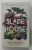 SLADE HOUSE by DAVID MITCHELL , 2016