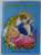 SLEEPING BEAUTY AND PUSS IN BOOTS , RED AND COLOUR FUN , CARTE DE CITIT SI COLORAT , ANII '80