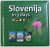 SLOENIJA IN 3 DAYS by BOGDAN KLADNIK , EDITIE IN ENGLEZA - GERMANA - ITALIANA - FRANCEZA , 2009