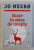 SOARE IN MIEZ DE NOAPTE de JO NESBO , AL DOILEA VOLUM AL SERIEI ' OLAV JOHANSEN ' , 2019