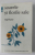 SOARELE SI FLORILE SALE de RUPI KAUR , 2018