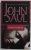 SOMNAMBULII de JOHN SAUL , 2008
