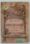SORA BEATRICE , MIRACOL IN 3 ACTE de MAURICE MAETERLINCK , EDITIE DE INCEPUT DE SECOL XX