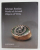 SOTHEBY'S - FABERGE , RUSSIAN WORK OF ART , OBJECTS OF VERTU , SILVER AND GOLD , CATALOG DE LICITATIE , 1987