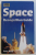 SPACE , RECOGNITION GUIDE by PETER BOND , 2008