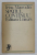 SPATIUL CONTINUU de IRINA MAVRODIN - ESEURI DESPRE LITERATURA FRANCEZA , 1972