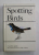 SPOTTING BIRDS - A POCKET GUIDE TO BIRD WATCHING by JAROSLAV SPIRHANZL DURIS and  EDMUND BURKE , illustrated by JAN SOLOVJEV , 1977