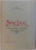 SPRE IDEAL  - POEM EROICO - DRAMATIC , UN ACT IN VERSURI de N. BASCOVEANU , 1927