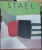 STAEL par DANIEL DOBBELS , ALBUM DE ARTA IN LIMBA FRANCEZA , 2009