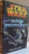 STAR WARS , ZBOR IN NECUNOSCUT de TIMOTHY ZAHN , 2007