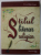 STILUL LITERAR RELIGIOS de Pr. dr . MIHAI GOJGAR , 2017, DEDICATIE *